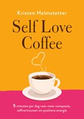 Self Love Coffee | Kristen Helmstetter | 
