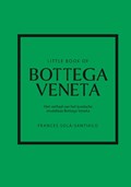 Little Book of Bottega Veneta | Frances Solá-Santiago | 