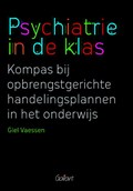 Psychiatrie in de klas | Giel Vaessen | 
