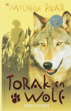 Avonturen uit een magisch verleden Torak & Wolf 4 Verstoten