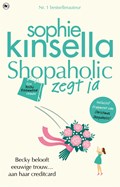 Shopaholic zegt ja | Sophie Kinsella | 