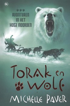 Torak en Wolf deel 3 - Avonturen in het hoge noorden
