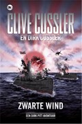 Zwarte wind | Clive Cussler ; Dirk Cussler | 