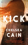 Kick | Chelsea Cain | 