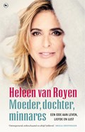 Moeder, dochter, minnares | Heleen van Royen | 