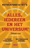 Complete compendium van alles, iedereen en het universum | Hannah Fry ; Adam Rutherford | 