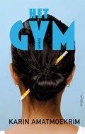Het gym | Karin Amatmoekrim | 