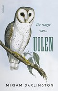 De magie van uilen | Miriam Darlington | 