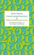 Twintigerstwijfels & dertigersdilemma's | Nienke Wijnants | 