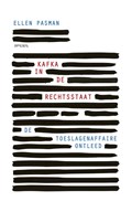 Kafka in de rechtsstaat | Ellen Pasman | 