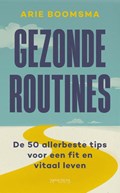 Gezonde routines | Arie Boomsma | 