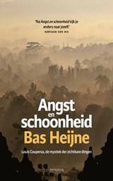 Angst en schoonheid | Bas Heijne | 9789044651898