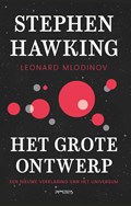 Het grote ontwerp | Stephen Hawking ; Leonard Mlodinov | 