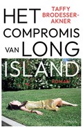 Het compromis van Long Island | Taffy Brodesser-Akner | 