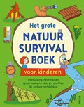 Het grote natuur survivalboek voor kinderen | Chris Oxlade | 
