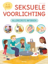 Allereerste infoboek seksuele voorlichting (4-6 j.) | Isabelle Fougere | 9789044754759