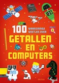 100 waanzinnige weetjes over getallen en computers | auteur onbekend | 