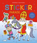 Sinterklaas Sticker Parade / Saint-Nicolas Sticker Parade | auteur onbekend | 