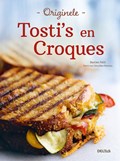 Originele tosti's en croques | Bastien Petit | 