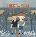 Saeed en Sam | Azize Tekines ; Anne-Maro Huberts | 