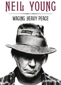 Waging heavy peace | Neil Young | 