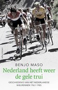 Nederland heeft weer de gele trui | Benjo Maso | 
