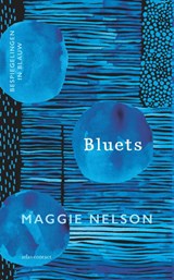 Bluets | Maggie Nelson | 9789045043937