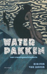 Water pakken | Kirsten van Santen | 9789045044385