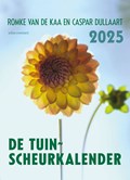 Tuinscheurkalender 2025 | Romke van de Kaa ; Caspar Dullaart | 