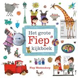 Het grote Fiep kijkboek | Fiep Westendorp | 9789045120904