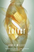 Zuiver | Lydia Millet | 