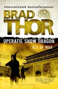 Operatie Snow Dragon | Brad Thor | 