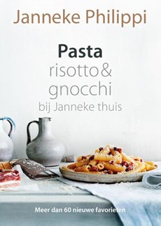 Pasta, risotto & gnocchi - bij Janneke thuis