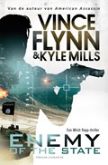 Enemy of the state | Vince Flynn ; Kyle Mills | 