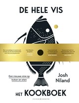 De hele vis - het kookboek | Josh Niland | 9789045216492