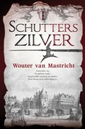 Schutterszilver | Wouter van Mastricht | 