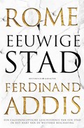 Rome eeuwige Stad | Ferdinand Addis | 
