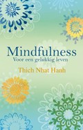 Mindfulness | Thich Nhat Hanh | 