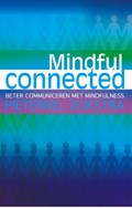 Mindful connected | Pieternel Dijkstra | 