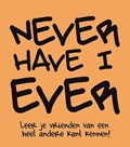 Never have I ever | Nicole Neven | 