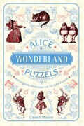 Alice in Wonderland puzzels | Gareth Moore | 