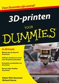 3D-printen voor Dummies | Kalani Kirk Hausman ; Richard Horne | 