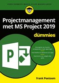 Projectmanagement met MS Project 2019 voor Dummies | Frank Peetoom | 
