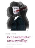 De 12 oerkarakters in storytelling | Mieke Bouma | 