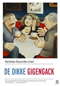De dikke Gigengack | Nelleke Noordervliet | 