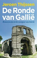De ronde van Gallië | Jeroen Thijssen | 