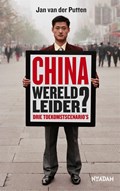 China, wereldleider? | Jan van der Putten | 