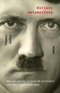 Hitlers Metamorfose | Thomas Weber | 