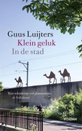 Klein geluk In de stad | Guus Luijters | 