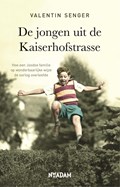 De jongen uit de Kaiserhofstrasse | Valentin Senger | 